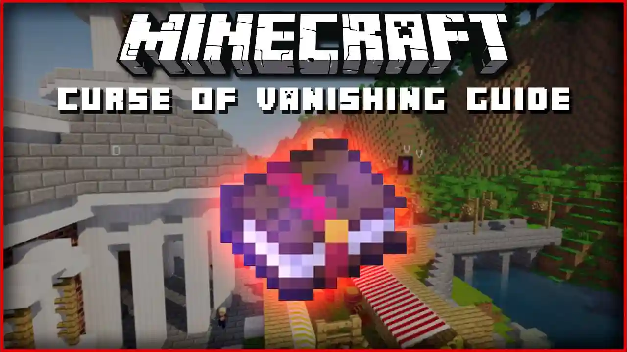 "How To Use And Remove Minecraft Ourse of Vanishing"