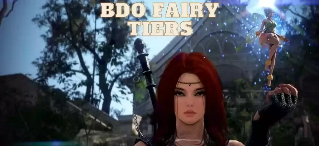 Bdo Fairy Tiers