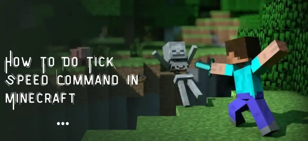 How To Do Tick Speed Command In Minecraft