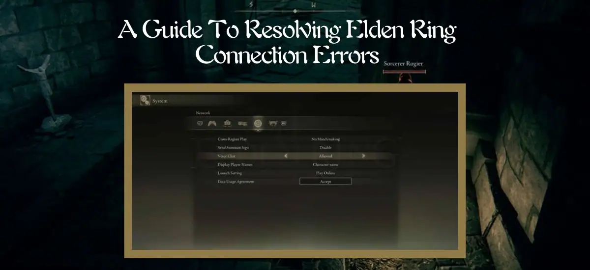 Elden Ring Connection Errors