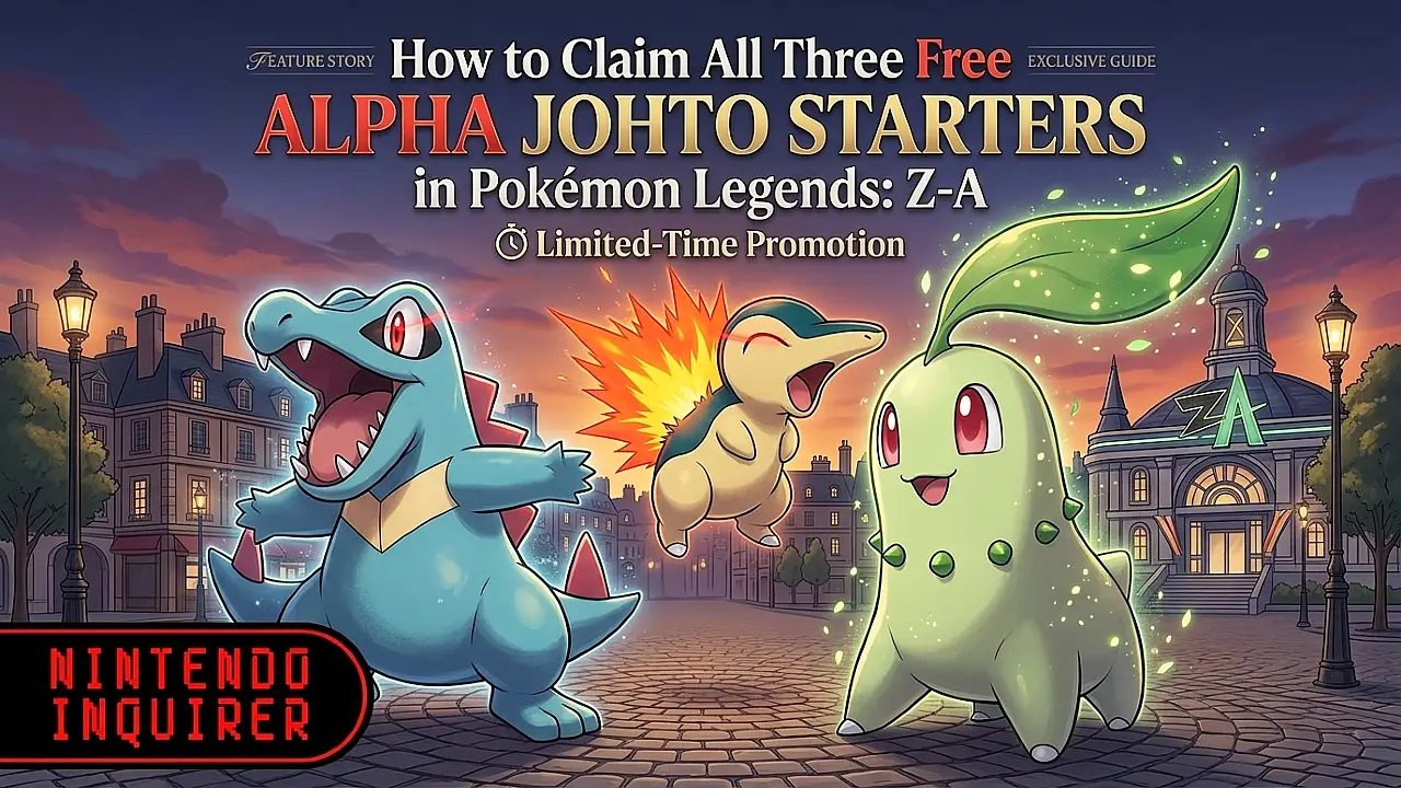 How to Claim All Three Free Alpha Johto Starters in Pokémon Legends: Z-A (Limited-Time Promotion)
