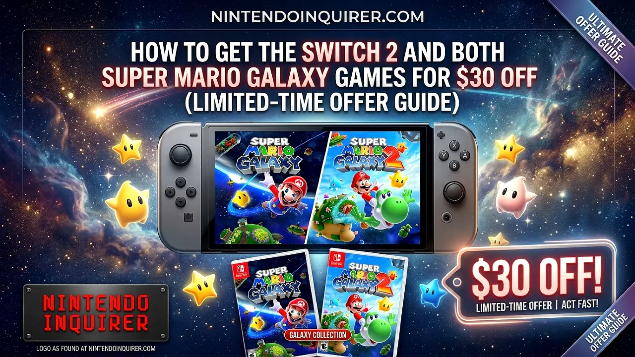 How to Get the Switch 2 and Both Super Mario Galaxy Games for $30 Off (Limited-Time Offer Guide)