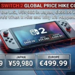 Nintendo Switch 2 Global Price Hike Confirmed