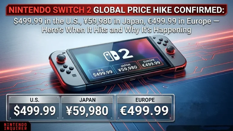 Nintendo Switch 2 Global Price Hike Confirmed
