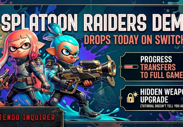 Splatoon Raiders Demo Drops Today on Switch 2 — Progress Transfers to the Full Game and There's a Hidden Weapon Upgrade the Tutorial Doesn't Tell You About